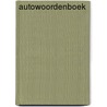 Autowoordenboek by H. Wagenaar Hummelinck