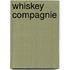 Whiskey compagnie