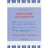 Meditatief pianospelen door H. Wiedemann