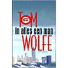 In alles een man by T. Wolfe