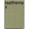 Taalthema s by Wolthuis
