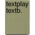 Textplay textb.