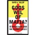 Gods wil of mafia?