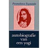 Autobiografie van een yogi by P. Yogananda