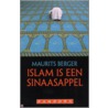 Islam is een sinaasappel by M. Berger