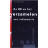 De OR en het verzamelen van informatie by G. Westerlaken
