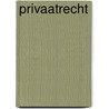 Privaatrecht by R. Westra