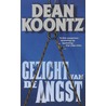 Gezicht van de angst by Dean R. Koontz