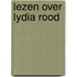 Lezen over Lydia Rood