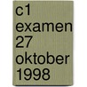 C1 examen 27 oktober 1998 door Onbekend