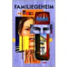 Familiegeheim by A. Priemen