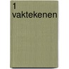 1 Vaktekenen by C.J. den Dopper