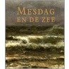 Mesdag en de zee by Onbekend