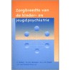 Zorgbreedte van de kinder- en jeugdpsychiatrie by Unknown