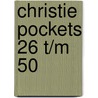 Christie pockets 26 t/m 50