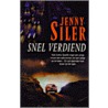 Snel verdiend by Jenny Siler