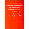 Liedboek der oorlogen en feesten van Al-Haqq by J. Hamelink