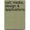 CALL: media, design & applications by Cameron
