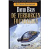 De verborgen foundation by D. Brin