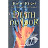 Death du Jour door Kathy Reichs