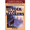 Het volk van de maskers door W. Michael Gear
