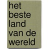 Het beste land van de wereld