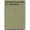 Datacommunicatie en netwerken