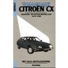 Vraagbaak Citroen CX door P.H. Olving
