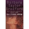 Een sterke vrouw door B. Taylor Bradford