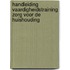 Handleiding vaardigheidstraining zorg voor de huishouding