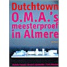 Dutchtown door M. Provoost