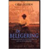 De belegering by G. Foden