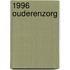 1996 Ouderenzorg