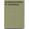 Probleemvelden in marketing