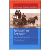 Het zoet en het zuur door L. Dorsman