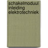 Schakelmoduul inleiding elektrotechniek by Unknown