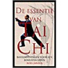 De essentie van Tai Chi door R. Jansen
