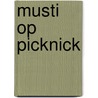 Musti op picknick door R. Goossens