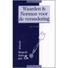 Waarden & normen voor de verandering