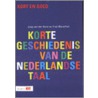 Korte geschiedenis van de Nederlandse taal door J. van der Horst
