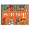 Wie nog by Dirk Nielandt