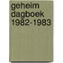 Geheim dagboek 1982-1983