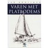 Varen met platbodems