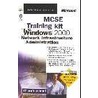 Microsoft Windows 2000 Network Infrastructure Administration