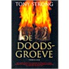 De doodsgroeve by Tony Strong
