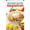 Doe meer met de magnetron door I. van Blommestein