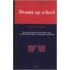 Drama op school