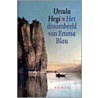 Het droombeeld van Emma Blau door U. Hegi
