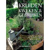 Kruiden kweken & gebruiken