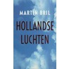 Hollandse luchten door Martin Bril